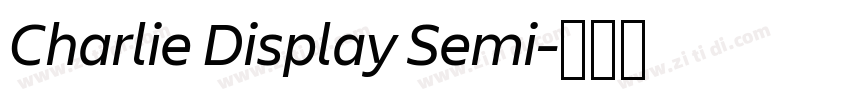 Charlie Display Semi字体转换